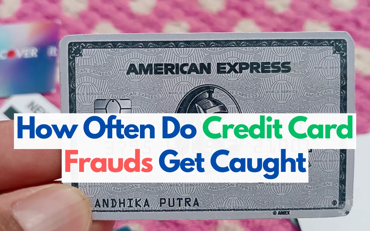 how often do credit card frauds get caught