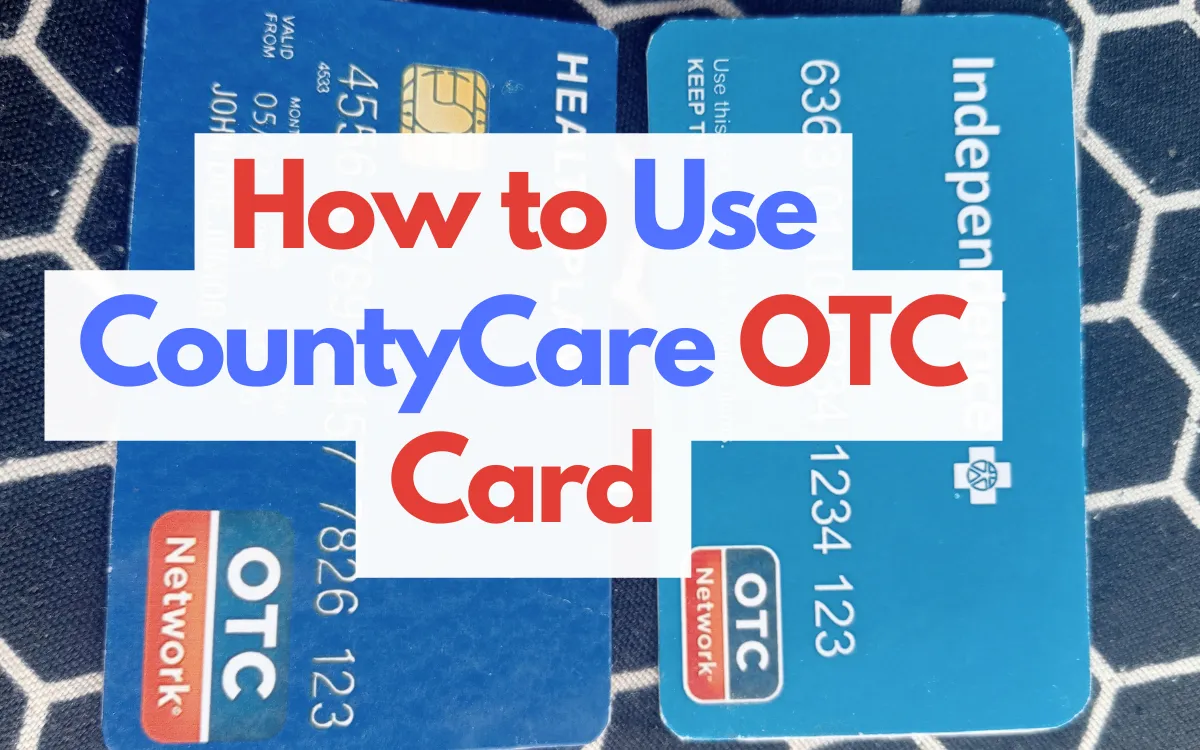 how to use county care otc card