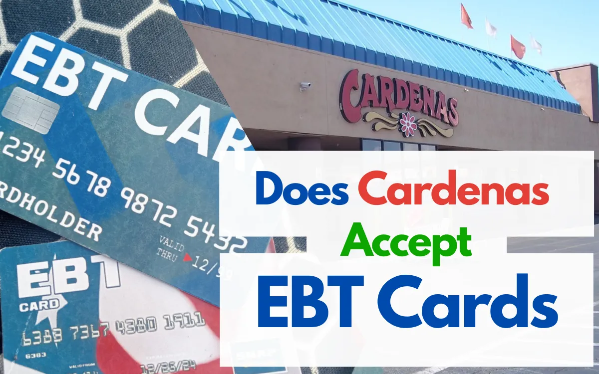 does cardenas accept ebt card